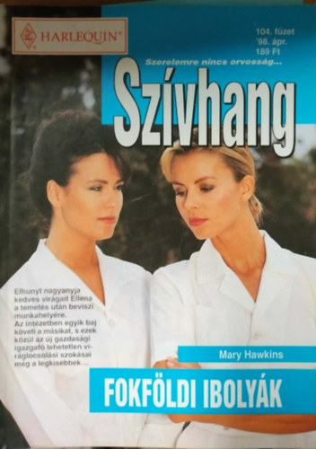Mary Hawkins - Sz�vhang 104. k�tet - Fokf�ldi iboly�k