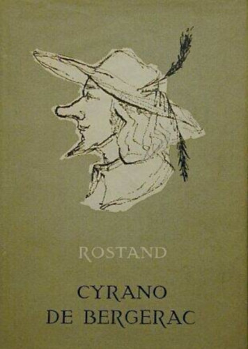 Edmond Rostand - Cyrano de Bergerac