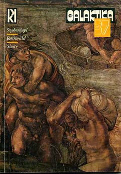 Galaktika 37. (Szeberényi/Roschwald/Shute)