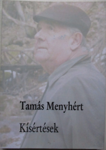 Tams Menyhrt - Ksrtsek