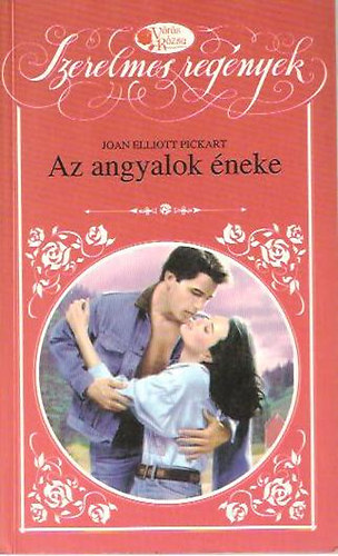 Joan E. Pickart - Az angyalok éneke