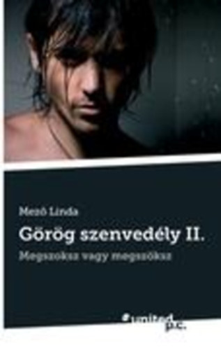 Mez� Linda - G�r�g szenved�ly II. - Megszoksz vagy megsz�ksz