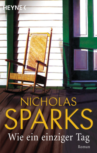 Nicholas Sparks - Wie ein einziger tag