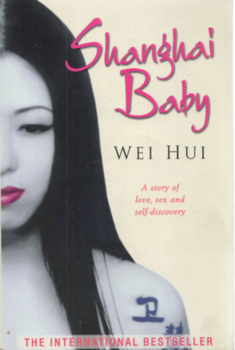 Wei Hui - Shanghai Baby