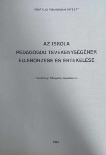 Dr. Kerkgyrt Imre - A nevelsi folyamat irnytsa, nevelsi eredmnyvizsglatok