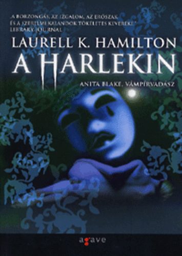 Laurell K. Hamilton - A Harlekin - Anita Blake, vmprvadsz 14.