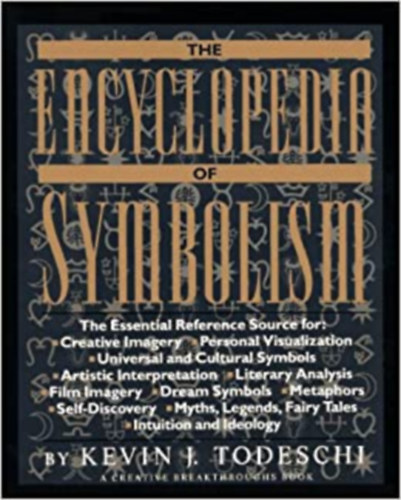 Kevin J. Todeschi - The encyclopedia of symbolism (A Perigee Book)