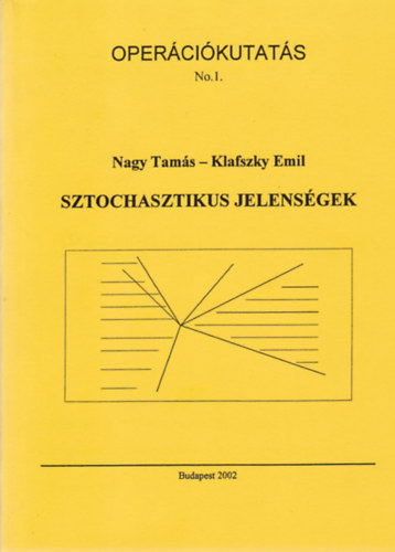 Nagy Tams; Klafszky Emil - Sztochasztikus jelensgek