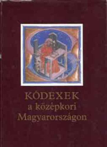 Interpress - K�dexek a k�z�pkori Magyarorsz�gon