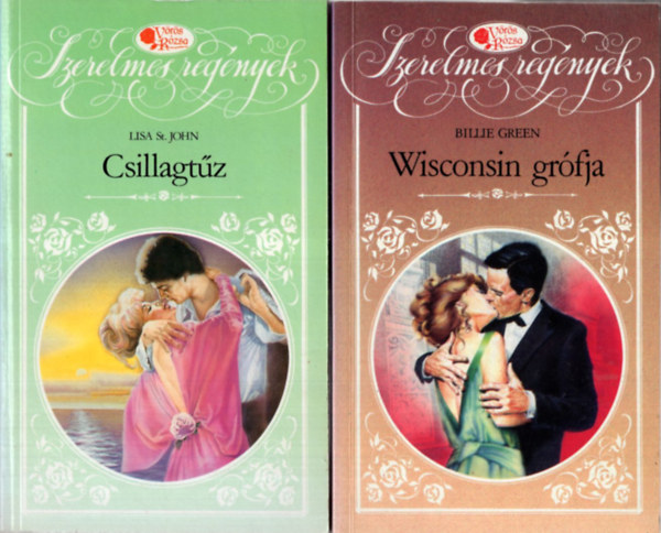 Linda Warren, Patricia Burroughs, Courtney Henke Patt Bucheister - 6 db Vrs Rzsa  knyv ( egytt ) 1. Wisconsin grfja, 2. Csillagtz, 3. Arany hlban, 4. Szerelmi botrny, 5. Rajtad a jel, 6. Szerelem a szigeten