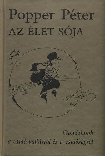 Popper P�ter - Az �let s�ja