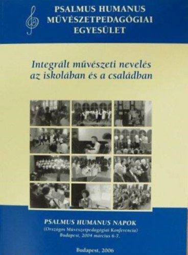 K. Udvari Katalin - Integrlt mvszeti nevels az iskolban s a csaldban