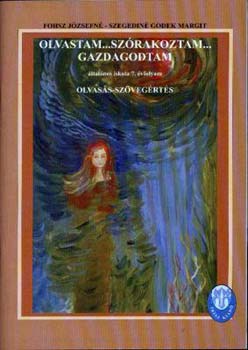 Fhosz Jzsefn-Szegedin Godek Margit - Olvastam...szrakoztam...gazdagodtam 7.o.