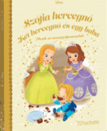 Walt Disney - Sz�fia hercegn�, k�t hercegn� �s egy baba