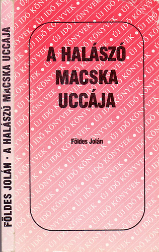 F�ldes Jol�n - A hal�sz� macska ucc�ja