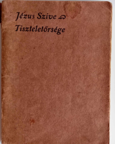 A Jzus szve-tisztelet trtnete