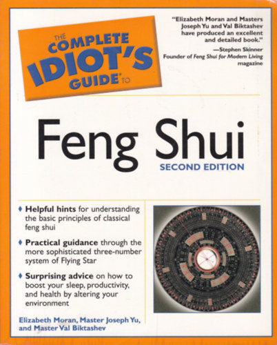 Moran - Yu - Biktashev - The Complete Idiot's Guide to Feng Shui