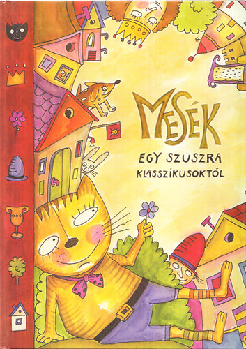 Lovsz Andrea  (szerk.) - Mesk egy szuszra klasszikusoktl