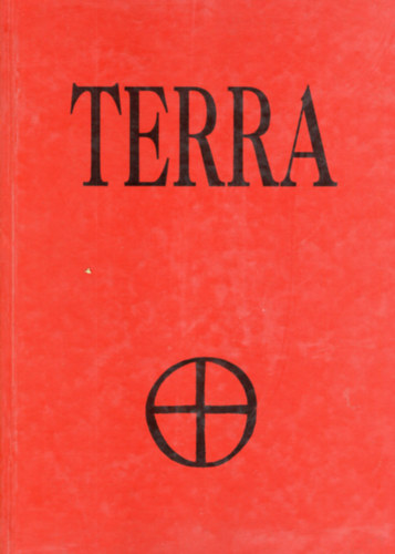 Baranyai Alkottelepek - A Terra csoport-The Terra group