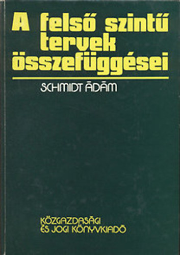 A fels szint tervek sszefggsei