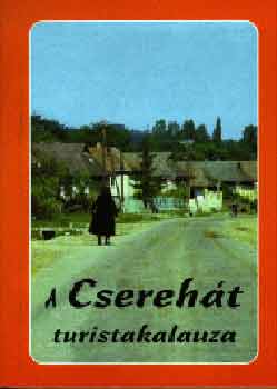 A Csereh�t turistakalauza