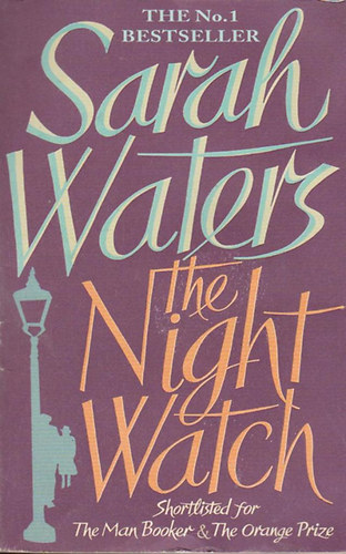 Sarah Waters - The Night Watch