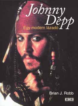 Brian J. Robb - Johnny Depp - Egy modern lzad