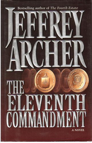 Jeffrey Archer - The eleventh commandment