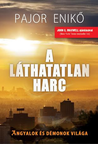 Pajor Enik� - A l�thatatlan harc