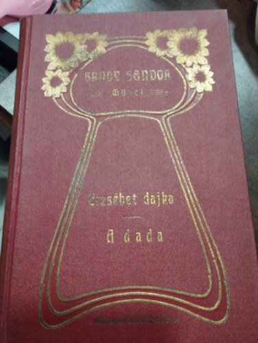 Br�dy S�ndor - Erzs�bet dajka �s m�s csel�dek