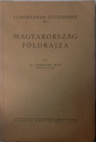 Cholnoky Jenő - Magyarország földrajza