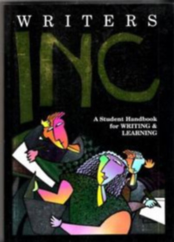 Verne Meyer, Dave Kemper Patrick Sebranek - Writers Inc - A Student Handbook for Writing & Learning