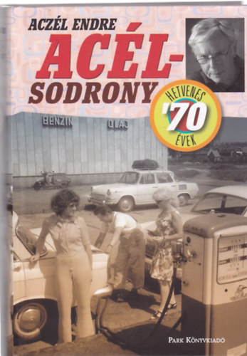 Aclsodrony '70 - Hetvenes vek