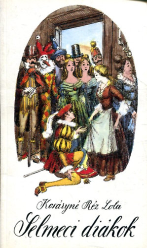 Kosáryné Réz Lola - Selmeci diákok