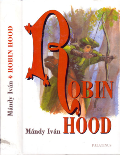 Mndy Ivn - Robin Hood