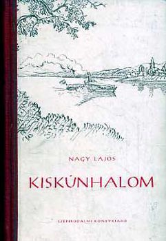 Nagy Lajos - Kiskúnhalom