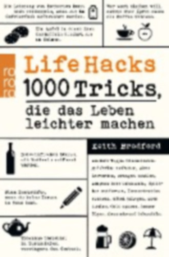 Keith Bradford - Life hacks