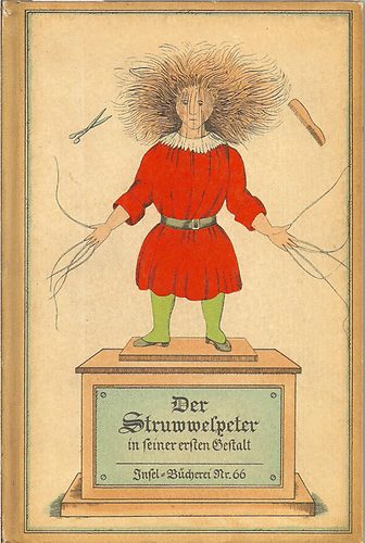 Dr. Heinrich Hoffmann (Geschichten und Bilder) - Der Struwwelpeter in sener ersten Gestalt