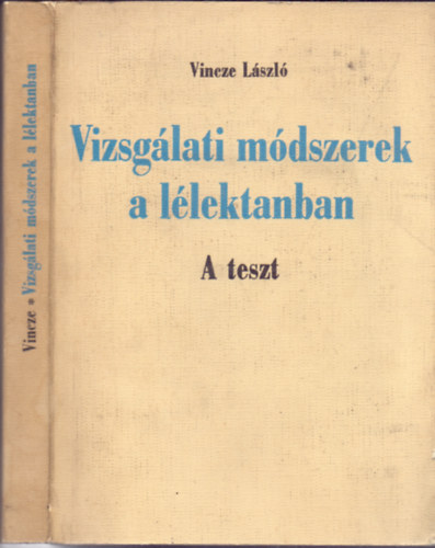 Vincze László - A teszt -Vizsgálati módszerek a lélektanban