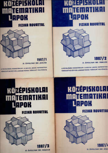 Fried Ervinn  (szerk.) - Kzpiskolai matematikai lapok fizika rovattal (1987/1-10. szm - 5. szm hinyzik.)