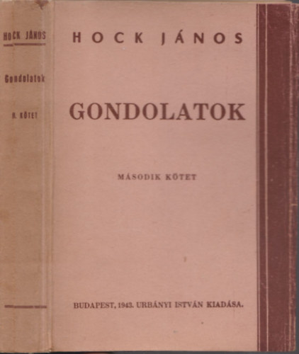 Hock Jnos - Gondolatok II. ktet