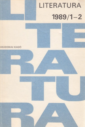 Bodnár György (főszerk.) - Literatura 1989/1-2.