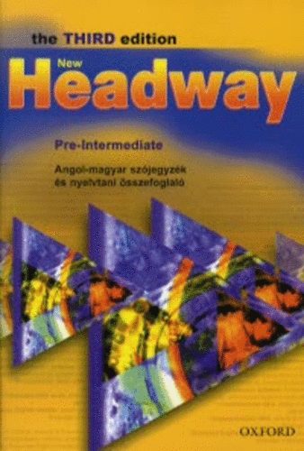 Liz and John Soars - New Headway - Pre-Intermediate - The third edition - Angol-magyar szjegyzk s nyelvtani sszefoglal