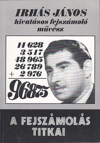 Irh�s J�nos - A fejsz�mol�s titkai