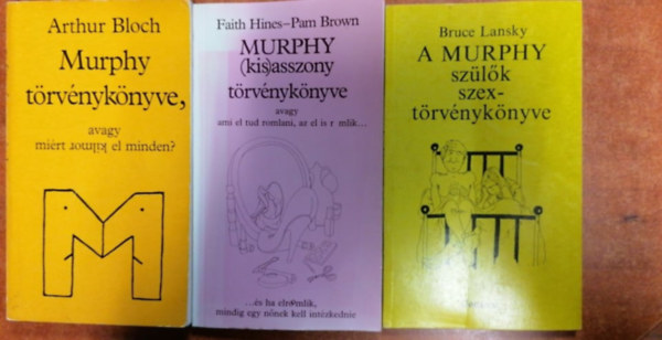 Hines, Faith-Brown, Pam:, Arthur Bloch Lansky Bruce - 3db Murphy knyv: Trvnyknyve; Kisasszony trvnyknyve,Szlk szextrvnyknyve