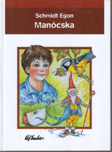 Schmidt Egon - Mancska