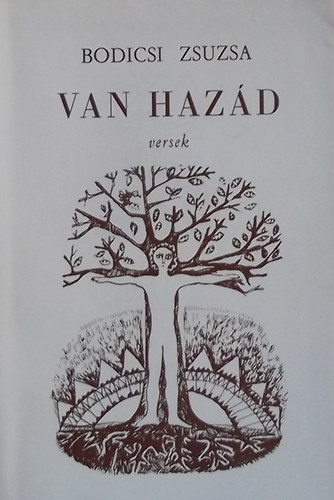 Bodicsi Zsuzsa - Van hazd - versek