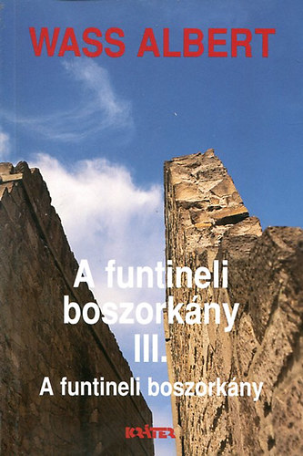 Wass Albert - A funtineli boszork�ny III.