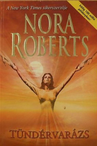 Nora Roberts - Tndrvarzs