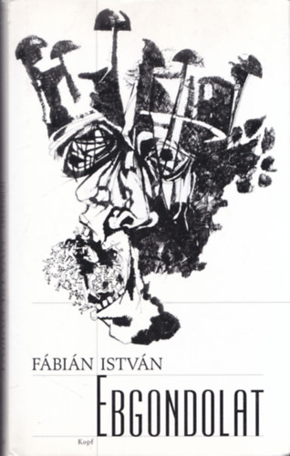 Fábián István - Ebgondolat (dedikált)
